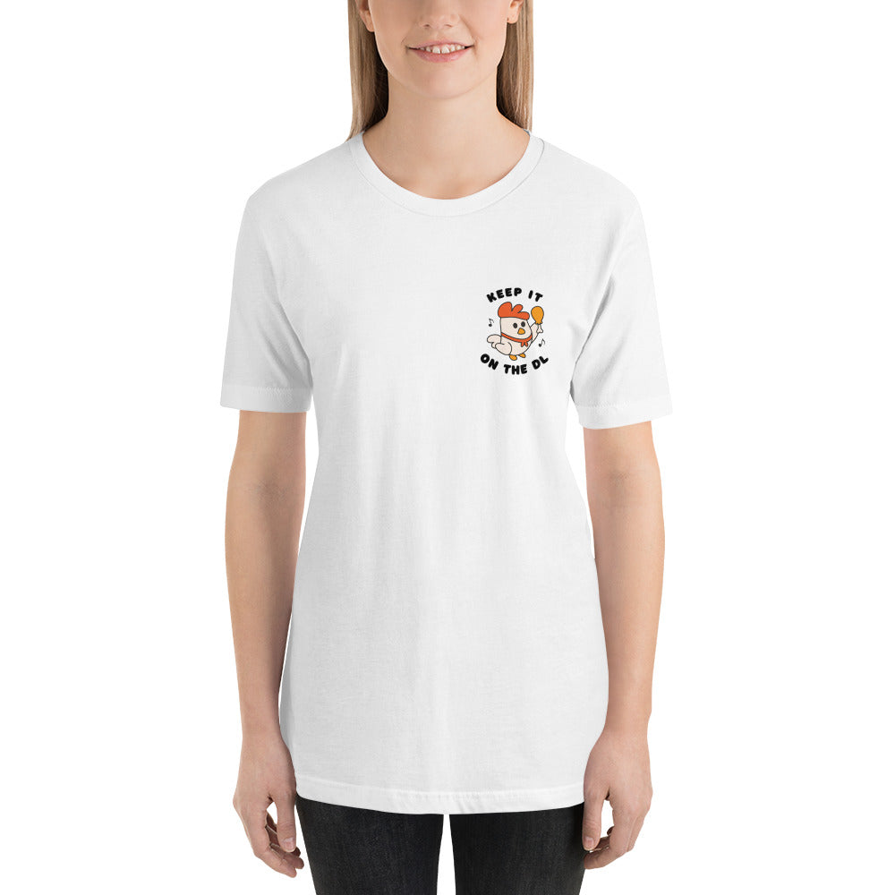 Chicken On The DL Unisex t-shirt